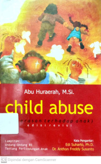 Child Abuse (Kekerasan Terhadap Anak)