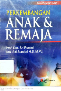 Perkembangan Anak & Remaja