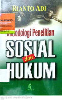 Metodologi Penelitian Sosial dan Hukum