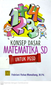 Konsep Dasar Matematika SD : Untuk PGSD