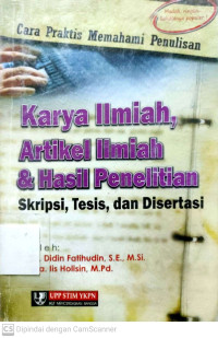 Karya Ilmiah, Artikel Ilmiah & Hasil Penelitian : Skripsi, Tesis, dan Disertasi