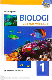 Biologi : Untuk SMA/MA Kelas X