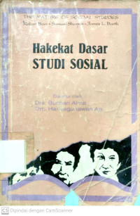 Hakekat Dasar Studi Sosial