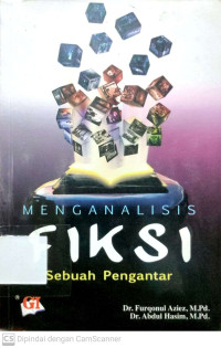 Menganalisis Fiksi : Sebuah Pengantar