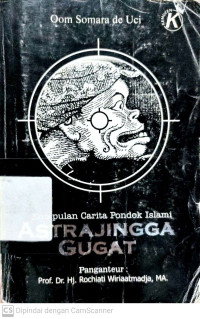 Kumpulan Carita Pondok Islami : Astrajingga Gugat