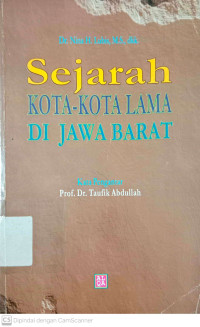 Sejarah Kota-kota Lama di Jawa Barat