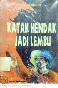 Katak Hendak Jadi Lembu