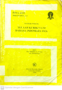 Materi Pokok : Telaah Kurikulum Bahasa Indonesia SMA