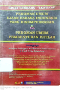 Image of Pedoman Umum ejaan Bahasa Indonesia yang Disempurnakan & Pedoman Umum Pembentukan Istilah