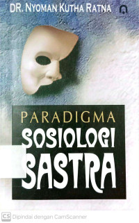 Paradigma Sosiologi Sastra