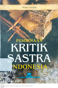 Pembinaan Kritik Sastra Indonesia