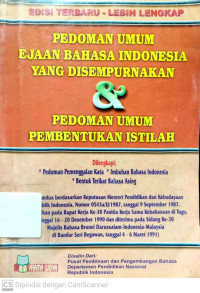 Pedoman Umum Ejaan Bahasa Indonesia yang Disempurnakan dan Pedoman Umum Pembentukan Istilah