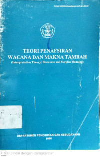 Teori Penafsiran Wacana dan Makna Tambah