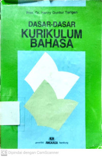 Dasar-Dasar Kurikulum Bahasa