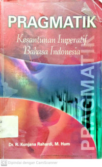 Pragmatik : Kesantunan Imperatif Bahasa Indonesia