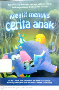 Kreatif Menulis Cerita Anak