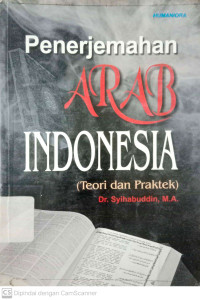 Penerjemah Arab Indonesia (Teori Dan Praktek)