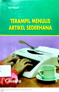 Terampil Menulis Artikel Sederhana