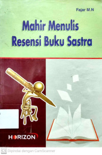 Mahir Menulis Resensi Buku Sastra