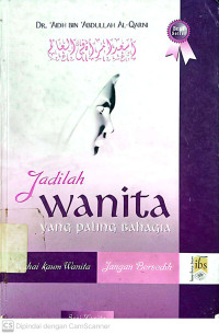 Jadilah Wanita yang Paling Bahagia