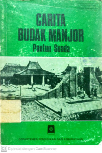 Carita Budak Manjor (Pantun Sunda)