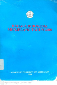 Bahasa Indonesia Menjelang Tahun 2000