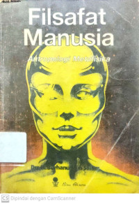 Filsafat Manusia : Antropologi Metafisika