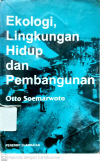 Ekologi, Lingkungan Hidup dan Pembangunan