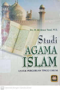 Studi Agama Islam: untuk Perguruan Tinggi Umum