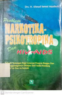 Problem Narkotika-Psikotropika dan HIV-AIDS