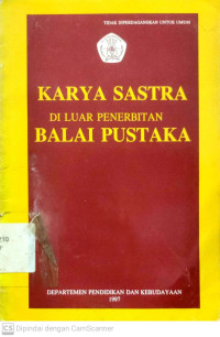 Karya Sastra di Luar Penerbitan Balai Pustaka