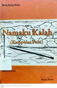 Namaku Kalah (Kumpulan Puisi)