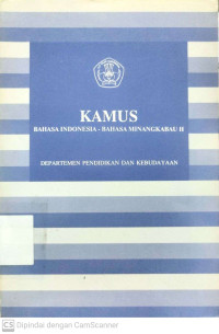 Kamus Bahasa Indonesia-Bahasa Minangkabau II