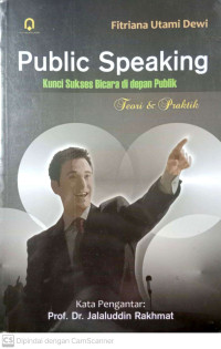 Public Speaking: Kunci Sukses Bicara di depan Publik