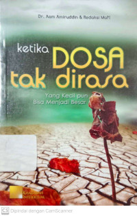 Ketika Dosa Tak dirasa: yang Kecil pun menjadi besar