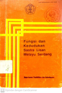 Fungsi dan Kedudukan Sastra Lisan Melayu Serdang