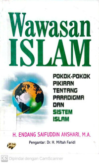 Wawasan Islam: Pokok-pokok Tentang Paradigma dan Sistem Islam