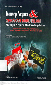 Konsep Negara dan Gerakan Baru Islam: Menuju Negara Modern Sejahtera