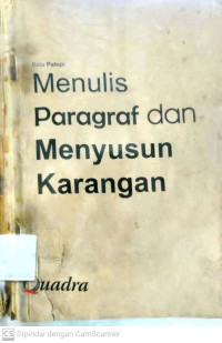 Menulis Paragraf Dan Menyusun Karangan