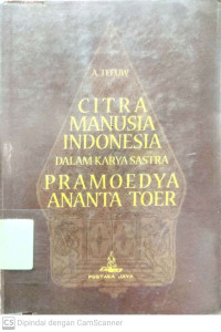 Citra Manusia Indonesia dalam Karya Sastra Pramoedya Ananta Toer