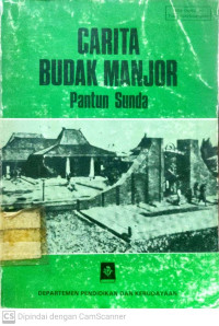 Carita Budak Manjor : Pantun Sunda