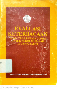 Evaluasi Keterbacaan : Buku Teks Bahasa Sunda untuk SD di Jabar