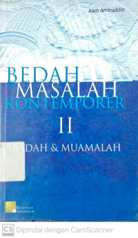 Bedah Masalah Kontemporer II: Aqidah dan Akhlak