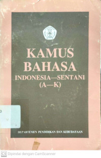 Kamus Bahasa Indonesia-Sentani (A-K)