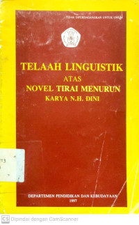 Telaah Linguistik atas Novel Tirai Menurun Karya N.H. Dini