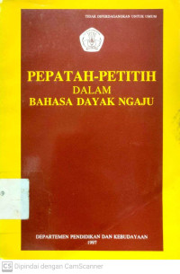 Pepatah-Petitih dalam Bahasa Dayak Ngaju