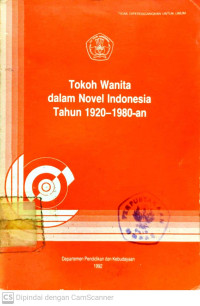 Tokoh Wanita dalam Novel Indonesia Tahun 1920-1980an