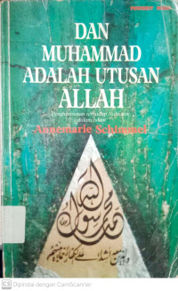 dan Muhammad adalah Utusan Allah