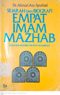 Sejarah dan Biografi: Empat Imam Mazhab