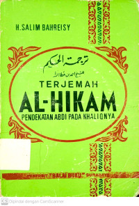 Terjemah AL-Hikam Pendekatan Abdi Pada Khaliqnya